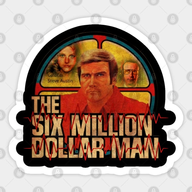 Six Million Dollar Man vintage Sticker by Wisnukenchana